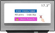 17.3" Screen Replacement for MSI Raider GE76 11UE-1056 LCD Display Panel 40 pin 144 Hz (FHD 1920 * 1