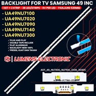 BACKLIGHT TV LED SAMSUNG 49 INCH UA 49NU7100 49NU7300 49NU7020 49NU7090 49NU7140 49NU LAMPU BL SMD S