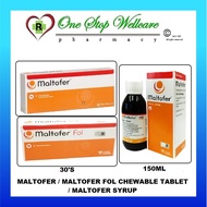 MALTOFER / MALTOFER FOL CHEWABLE TABLET (10'S / 30'S) / MALTOFER SYRUP 150ML