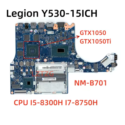 NM-B701 For Lenovo Legion Y530-15ICH Laptop Motherboard CPU I5-8300H I7-8750 GTX1050/GTX1050Ti 4GB 5