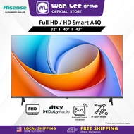 Hisense 32" 40" 43" Bezel-Less Smart HD/FHD TV Dolby Audio A4Q  32A4Q 40A4Q 43AQ WAH LEE STORE