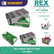 REX CONDUIT DIES C19-25MM FOR (ELECTRICAL CONDUIT PIPE ) C19-25REX