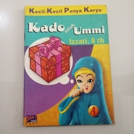 BUKU ANAK KADO UNTUK UMMI OLEH IZZATI 8 TH