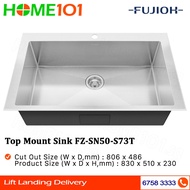 Fujioh Top Mount Sink FZ-SN50-S73T