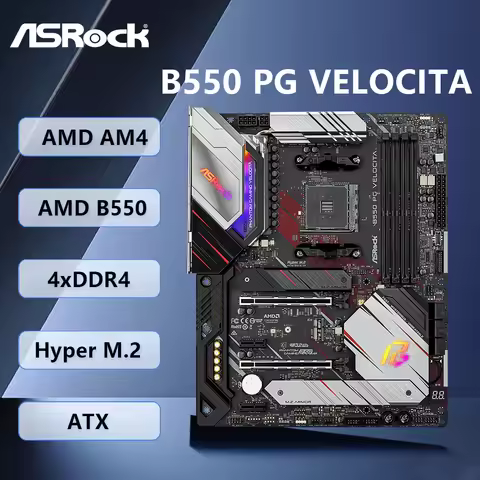 ASROCK B550 PG VELOCITA Motherboard AMD B550 AM4 Support 9 5950X 5900X 7 5800X3D 5700X 5 5600 5500 C