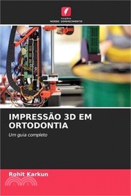 Impressão 3D Em Ortodontia