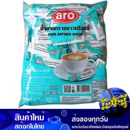 น้ำตาลทรายขาวบริสุทธิ์แบบซอง 4 กรัม (300ซอง) เอโร่ Aro Refined White Sugar In Packets น้ำตาล น้ำตาน 