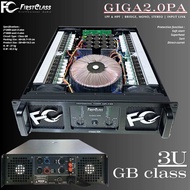 Power Amplifier Firstclass GIGA 2.0 PA GB 3U | Ampli Power Watt Besar Class GB kelas GB Power GB Gig