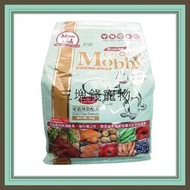 ◎三塊錢寵物◎Mobby莫比-自然食，鹿肉&amp;鮭魚無穀愛貓專用配方，6.5kg