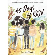 Novel 45 Days of KKN + TTD - Putia Pingki