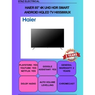 Haier 85" 4K UHD HDR Smart  Android HQLED TV H85S800UX