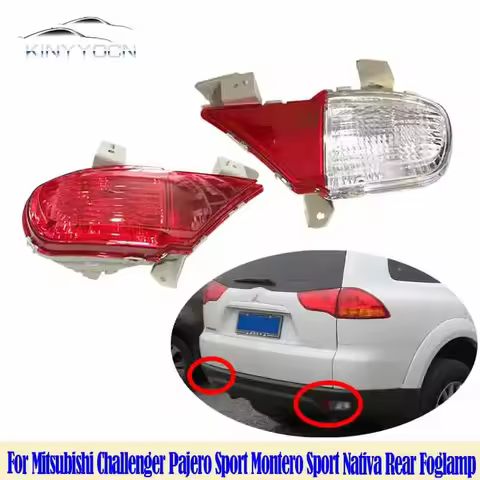 For Mitsubishi Challenger Pajero Sport Montero Sport Nativa Rear Bumper Fog Light Reflector Stop Lig
