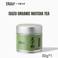Matcha Balance Master Matcha Isuzu Organic Green Pure Matcha 30gram Nội Địa Trung Thượng Hạng Pha Ma