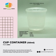 Cup Container / Cup Puding / Cup saos 150 ml