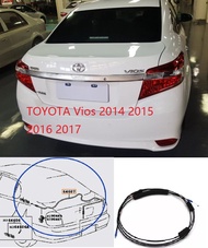 Toyota Vios 2014 2015 2016 2017ช่อง/สายฝากระโปรงท้ายสายเคเบิลฝากระโปรงหลัง