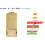 [Decant] Ajmal Aristocrat Coral