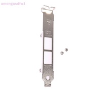 amongasdfw1 Full Height Profile Braet For Intel x540-T2 dll 0K7H46 10G Ethernet Baffle new