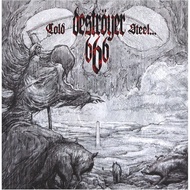 Destroyer 666 - Cold Steel For An Iron Age (CD)