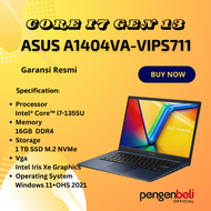 Core i7 Gen 13 - Garansi Resmi - Asus Vivobook 14 A1404VA-VIPS711 - 16GB - SSD 1TB - 14" FHD IPS - F