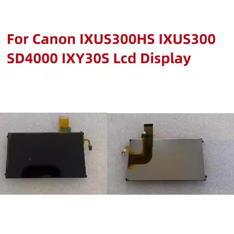 Alideao-New For Canon IXUS300HS IXUS300 SD4000 IXY30S digital camera LCD Display digital screen came