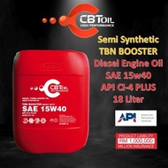 CBT OIL - SAE15w40 API CI-4 PLUS 18L TBN BOOSTER Semi Synthetic Diesel Turbo Engine Oil SAE-15w40 Minyak Enjin - 18Liter