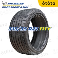 Lốp ô tô Michelin Pilot Sport 4 SUV – 315/35 R21 111Y – Chính Hãng BH 6 năm (315/35R21 315 35 R21)