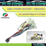 OEM Power Socket For Perodua Android Player Plug And Play Socket/Power Socket Plug And Play