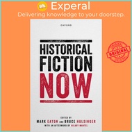 [100% Original Books] - Historical Fiction Now by  (UK edition, hardcover)