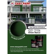 EASY PAINT (COLOUR: AMEN NARCO, CODE: Q21 2106) 1L & 5L