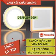 Đèn ốp trần nổi LED Rạng Đông 24W đổi màu viền thông minh D LN24L ĐM 247/24W D LN24L ĐM 247x247/24W