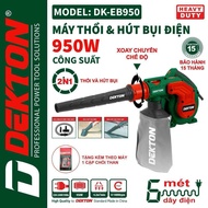 Máy thổi và hút bụi DEKTON DK-EB950. Công suất 950W . BH 15 Tháng