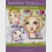 Fantasy Dolls Vol.1 Coloring Book Grayscale: 25 Portraits of Big Eye Cuties
