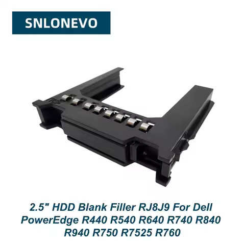 2.5” HDD Blank Filler RJ8J9 For Dell PowerEdge R440 R540 R640 R740 R840 R940 R750 R7525 R760 Server