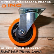 RODA TROLI ETALASE HIDUP 3INC ORANGE TEBAL KUAT DAN TAHAN LAMA J8302