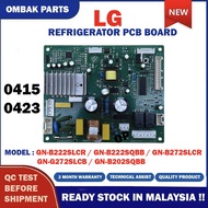 GN-B222SLCR GN-B222SQBB GN-B272SLCR GN-G272SLCB GN-B202SQBB GN-B272SQCB LG REFRIGERATOR BOARD FRIDGE
