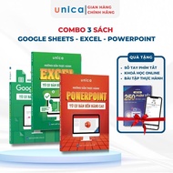 Combo 3 Sách Google Sheets - Excel - PowerPoint Unica Làm Chủ Tin Học Văn Phòng Kèm Khóa Học Online