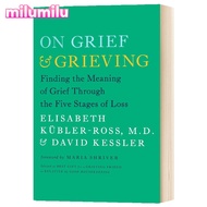 Milu On Grief And Grieving Finding The Meaning Of Grief Through The Five Stages Of Loss Original Eng