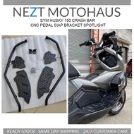 SYM HUSKY 150 CRASH BAR CNC PEDAL SIAP BRACKET SPOTLIGHT