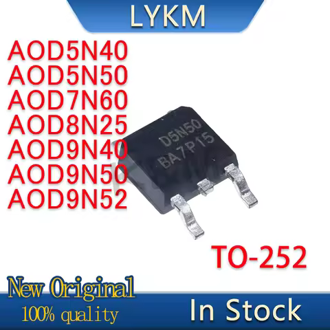 10/PCS New AOD5N40 D5N40 AOD5N50 D5N50 AOD7N60 D7N60 AOD8N25 D8N25 AOD9N40 D9N40 AOD9N50 D9N50 AOD9N