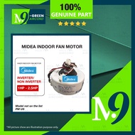 [ORIGINAL/GENUINE Part] Midea Original Air Cond Indoor Fan Motor  MSAE10CRN1 / MSK2-09CR / MSK3-09CR