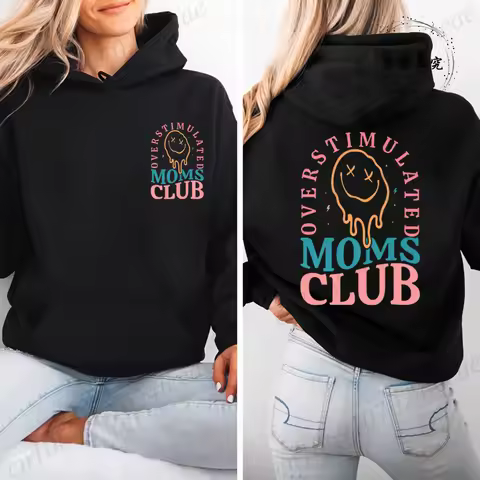 Overstimulated Moms Club Hoodies for Women,Mama Birthday Women's Sweatshirts Clothing,Funny Mama Hoo