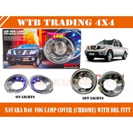 FITT DRL LED Daytime Fog Lamp Cover for Nissan Navara D40 Accessories Chrome [Ready Stock]