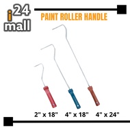 Paint Roller Handle / Pemegang Cat ( 2" x 18" / 4" x 18" / 4" x 24" )
