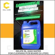 RELIFE RL-5000 WATER FOR CLEANING PCB BOARD (5 LITER)