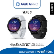 Garmin Venu 3 Smart Watch รับประกันศูนย์ไทย 2 ปี By AquaproThailand