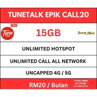 [Prepaid] 15GB UNLIMITED CALL ALL NETWORK & HOTSPOT RM20 - EPIKCALL20- TuneTalk5G