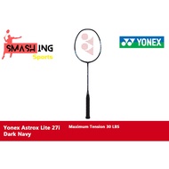 Yonex Astrox Lite 21/27I Dark Navy [Free String & Grip] [Free Stringing Service] [Max 30 Lbs][100% O