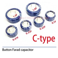 C-type 5.5V Super capacitor 0.1F 0.22F 0.33F 0.47F 1F 1.5F  Button Farad capacitor