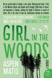 Girl in the Woods Aspen Matis