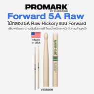 ⭐Made in USA⭐ Promark™ TXR5AW Forward 5A Raw Hickory Drumstick ไม้กลอง 5A แบบ Forward หัวไม้